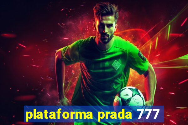 plataforma prada 777